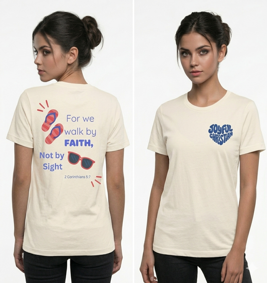 Walk By Faith: Adult T-Shirt