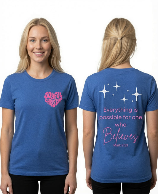 Believe: Adult T-Shirt